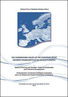The Overarching Issues of the European Space : Spatial Planning and Multiple Paths to Sustainable and Inclusive Development 