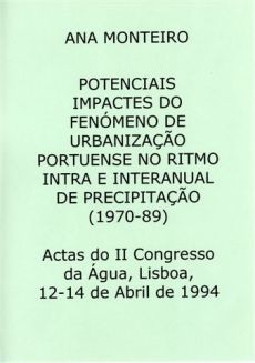Potenciais impactes do fenómeno de urbanização portuense no ritmo intra e interanual de precipitação (1970-89)