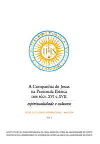 A Companhia de Jesus na Península Ibérica nos sécs. XVI e XVII
