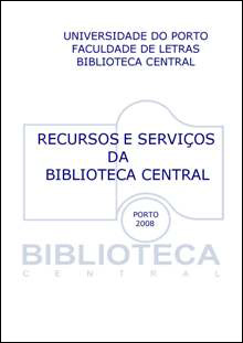 Recursos e serviços da Biblioteca Central