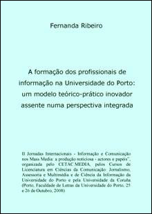 A formação dos profissionais de informação na Universidade do Porto