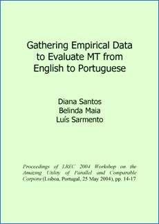 Gathering empirical data to evaluate MT from English to Portuguese