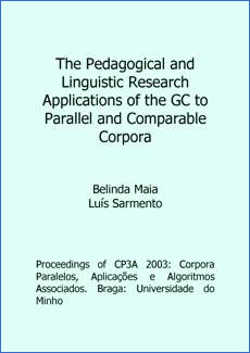 The Pedagogical and linguistic research applications of the GC to parallel and comparable corpora