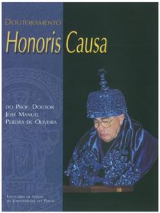 Doutoramento Honoris Causa do Prof. Doutor José Manuel Pereira de Oliveira