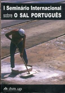 Seminário Internacional sobre o sal português, I
