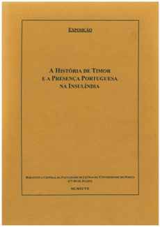 A história de Timor e a presença de Portugal na Insulíndia