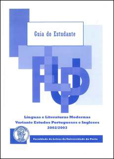 Guia do Estudante : Línguas e Literaturas Modernas : variante Estudos Portugueses e Ingleses