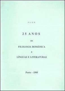 25 anos de Filologia Românica e Línguas e Literaturas Modernas