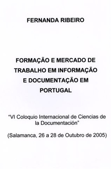 Formação e mercado de trabalho em informação e documentação em Portugal