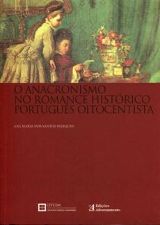 O anacronismo no romance histórico português oitocentista