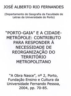 Porto-Gaia e a cidade-metrópole