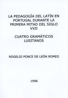 La pedagogía del latín en Portugal durante la primera mitad del siglo XVII