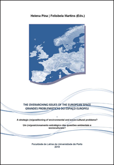 The Overarching issues of the european space/Grandes problemáticas do espaço europeu<br/>