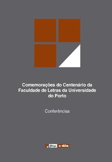 Comemorações do Centenário da Faculdade de Letras da Universidade do Porto