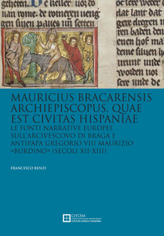Mauricius Bracarensis archiepiscopus, quae est civitas Hispaniae