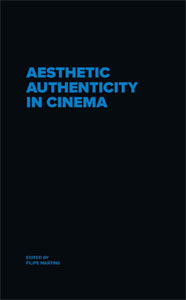Aesthetic Authenticity in Cinema