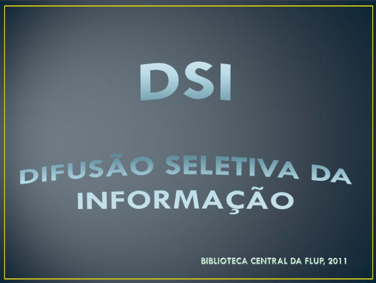 Difusão Selectiva de Informação - 2011